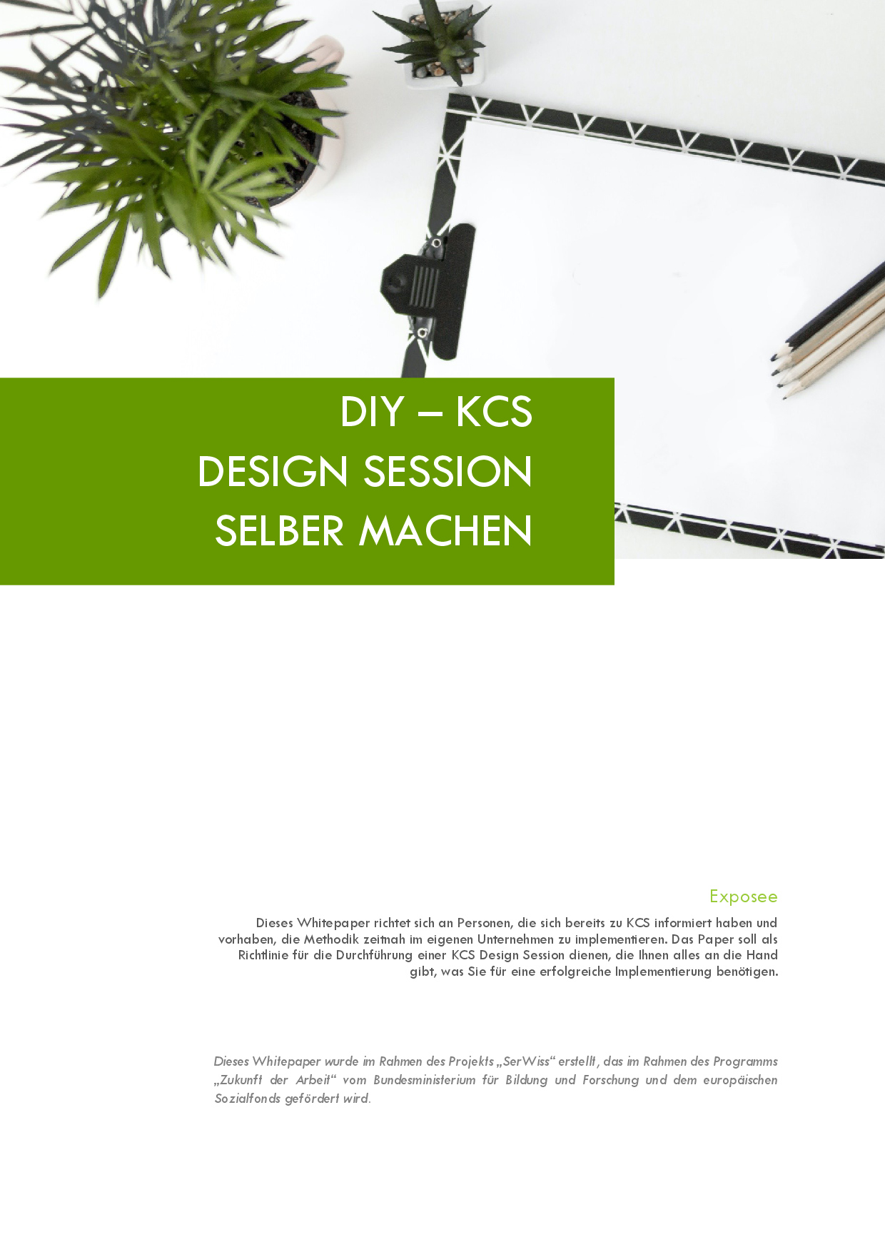 DIY - KCS®Design Session selber machen